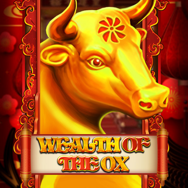 Wealth of the Ox